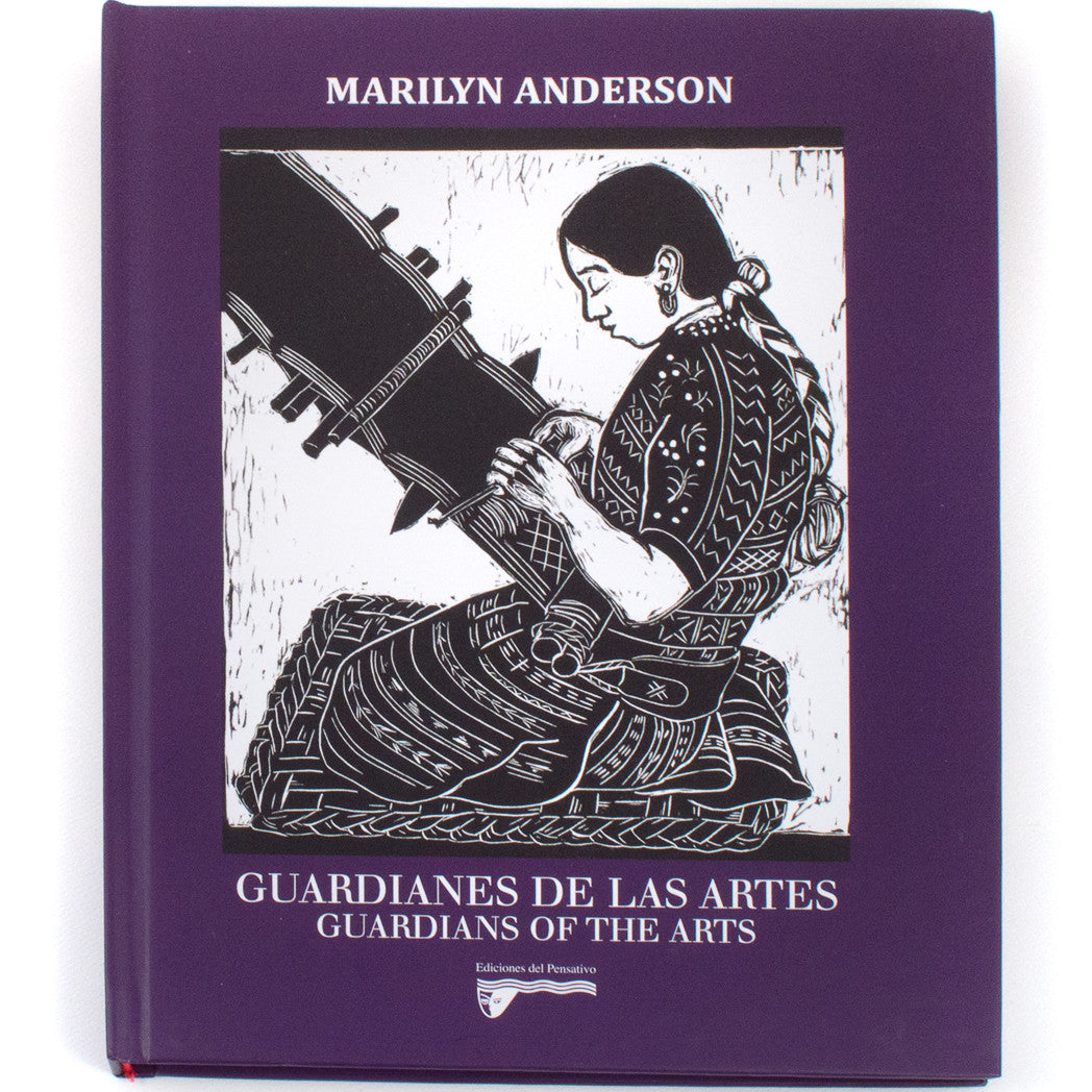 Guardianes De Las Artes /Guardians of the Arts by Marilyn Anderson