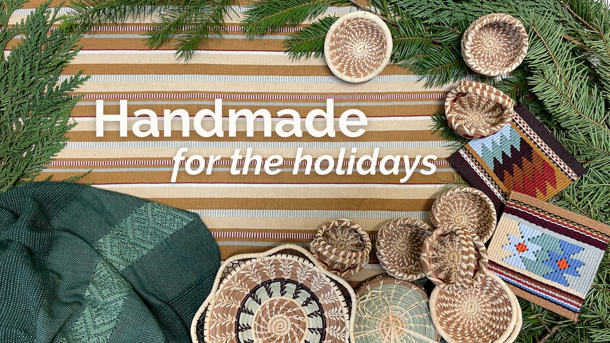 https://www.mayanhands.org/cdn/shop/files/Handmade_for_the_Holidays_-_Web_Banner_2023_-_Desktop_2000x.jpg?v=1701386388